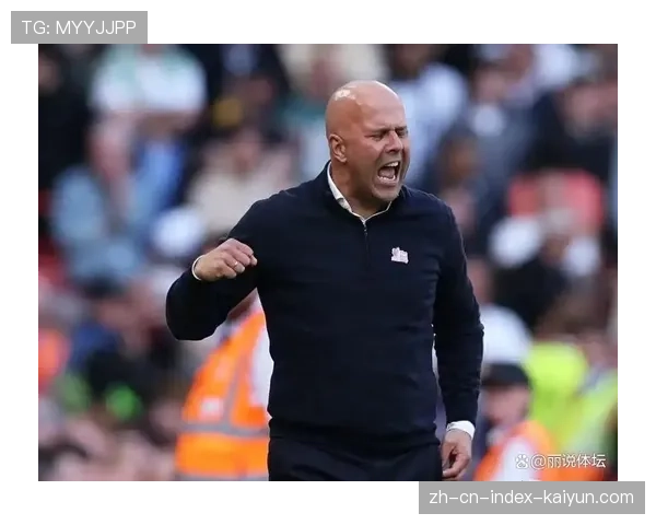 斯洛特补时战术再显神威 利物浦主帅临场指挥获赞誉